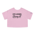 Gym Legends Cropped T-Shirt — "Strong AF" Women's Fitness Tee