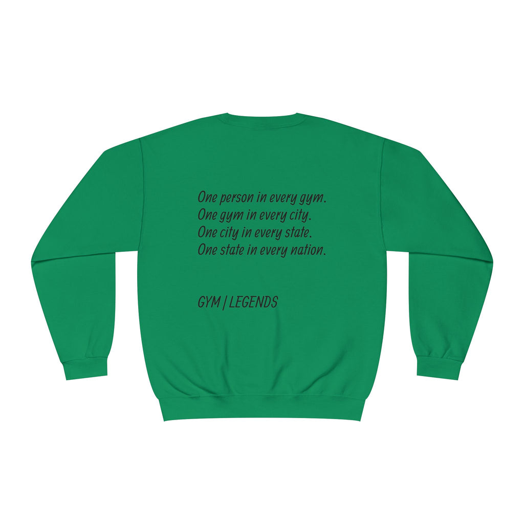 Gym Legends Crewneck Sweatshirt — "Gym, Legends" Motivational Fitness Pullover