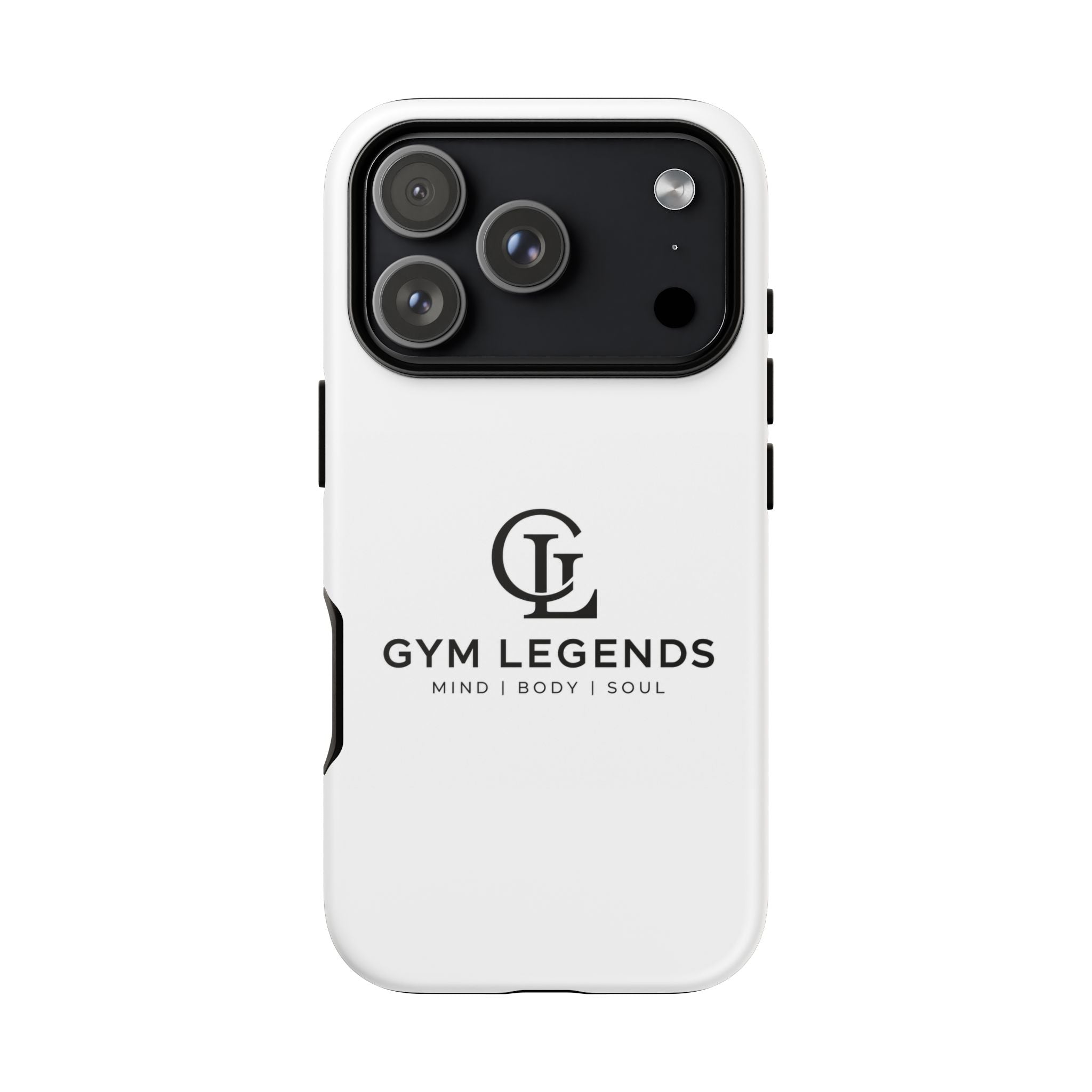 Gym Legends Tough Phone Case — Mind | Body | Soul Protective Cover