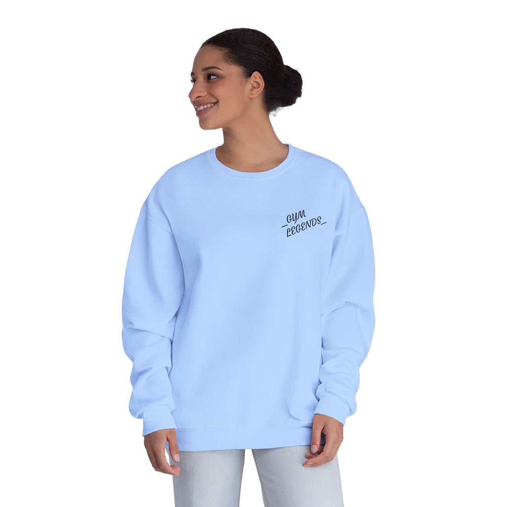 Gym Legends Crewneck Sweatshirt — "Gym, Legends" Motivational Fitness Pullover