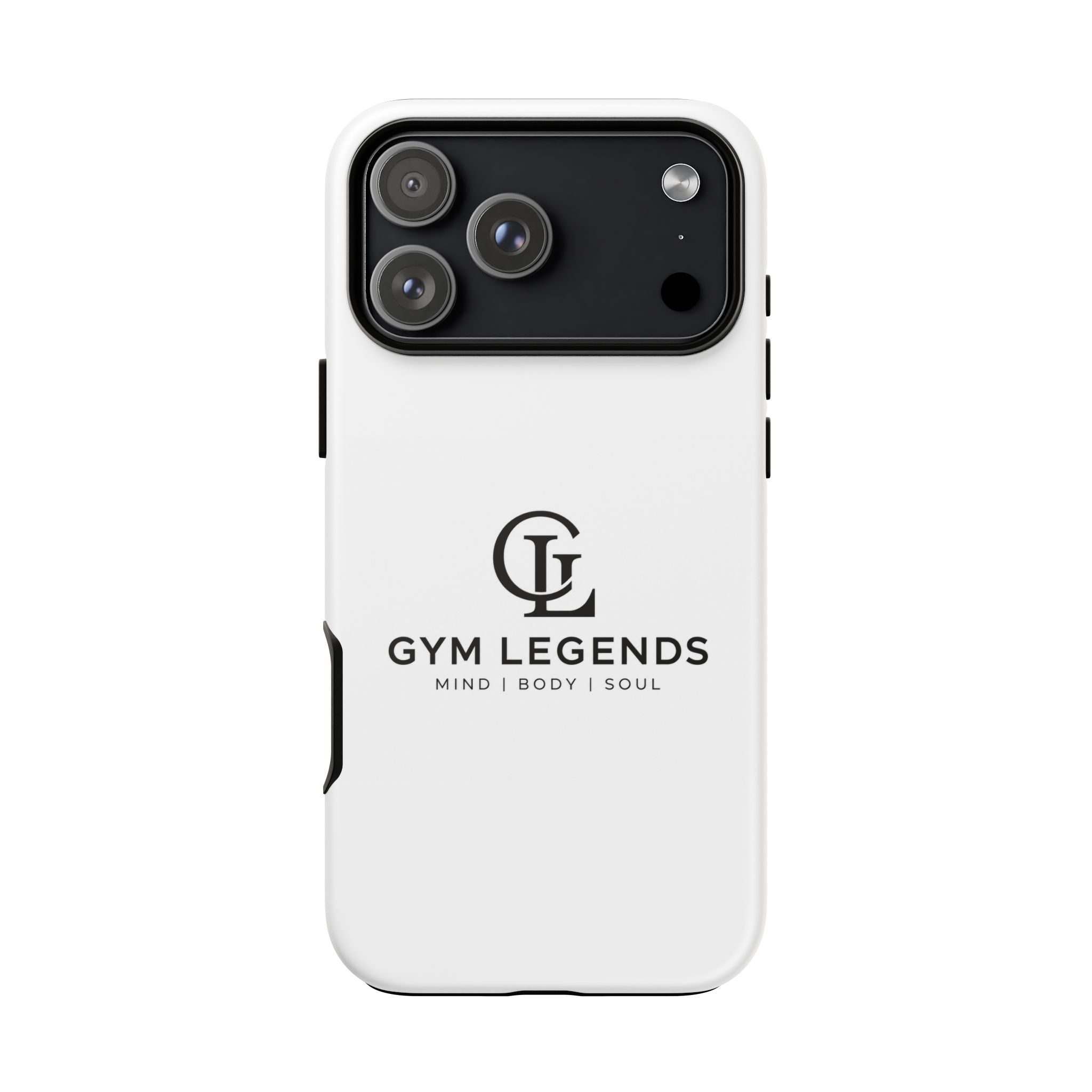 Gym Legends Tough Phone Case — Mind | Body | Soul Protective Cover