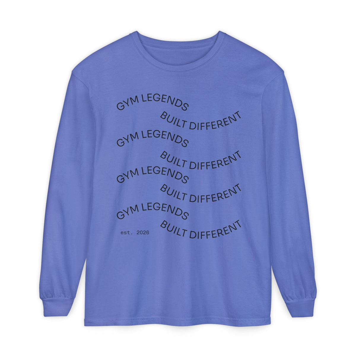 Gym Legends "Built Different" Long Sleeve Tee