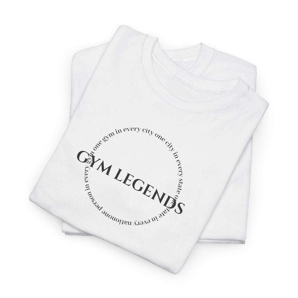 Gym Legends T-Shirt — Minimal Gym Logo Tee