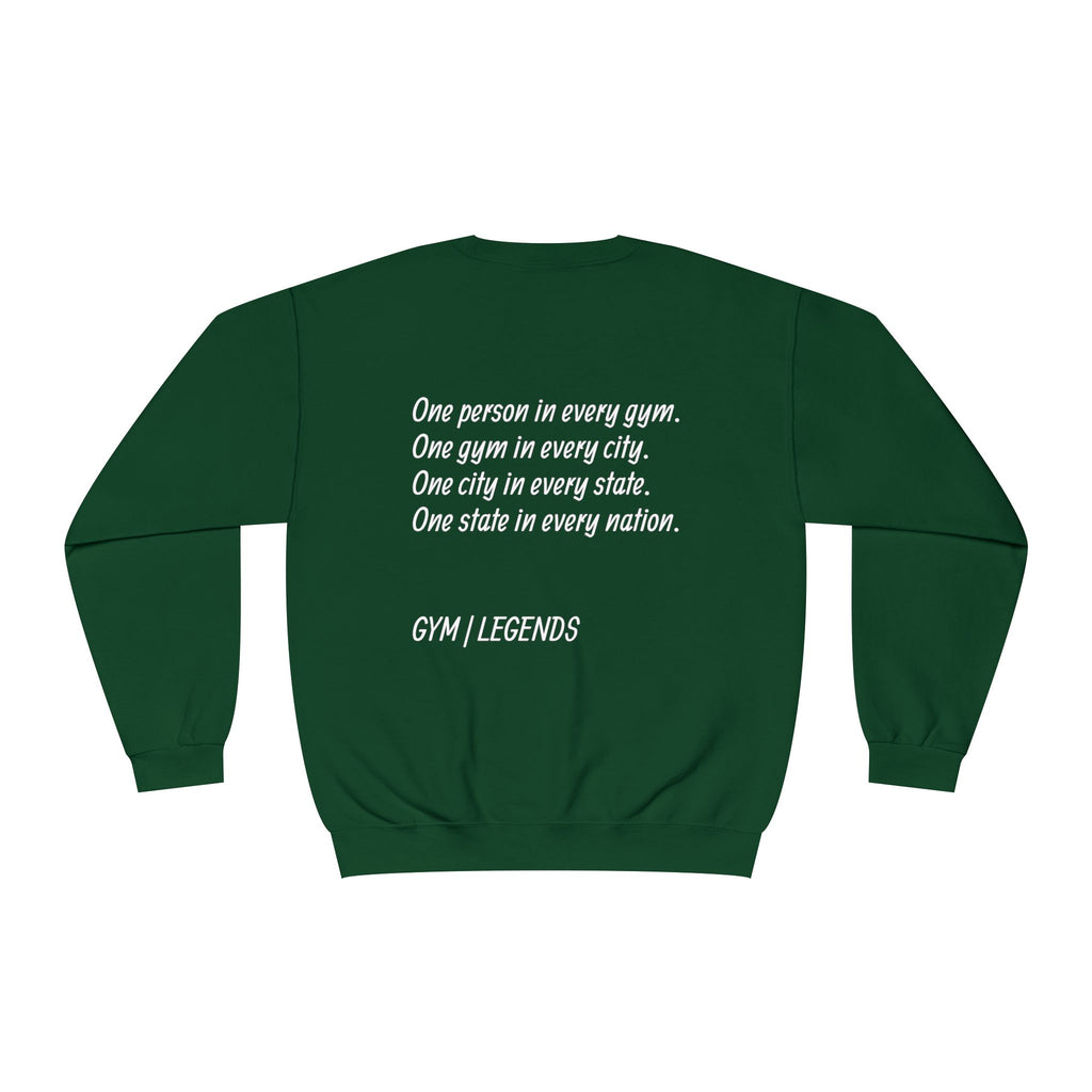 Gym Legends Crewneck Sweatshirt — "Gym, Legends" Motivational Fitness Pullover