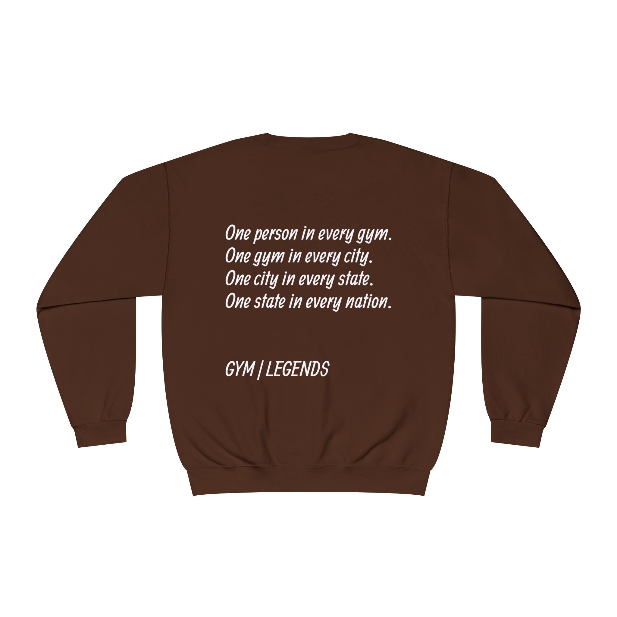 Gym Legends Crewneck Sweatshirt — "Gym, Legends" Motivational Fitness Pullover