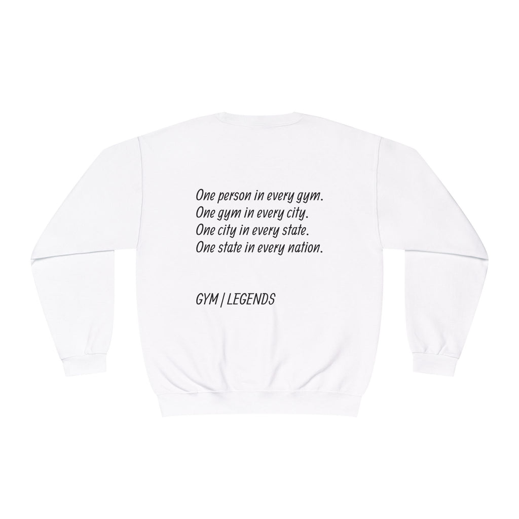 Gym Legends Crewneck Sweatshirt — "Gym, Legends" Motivational Fitness Pullover