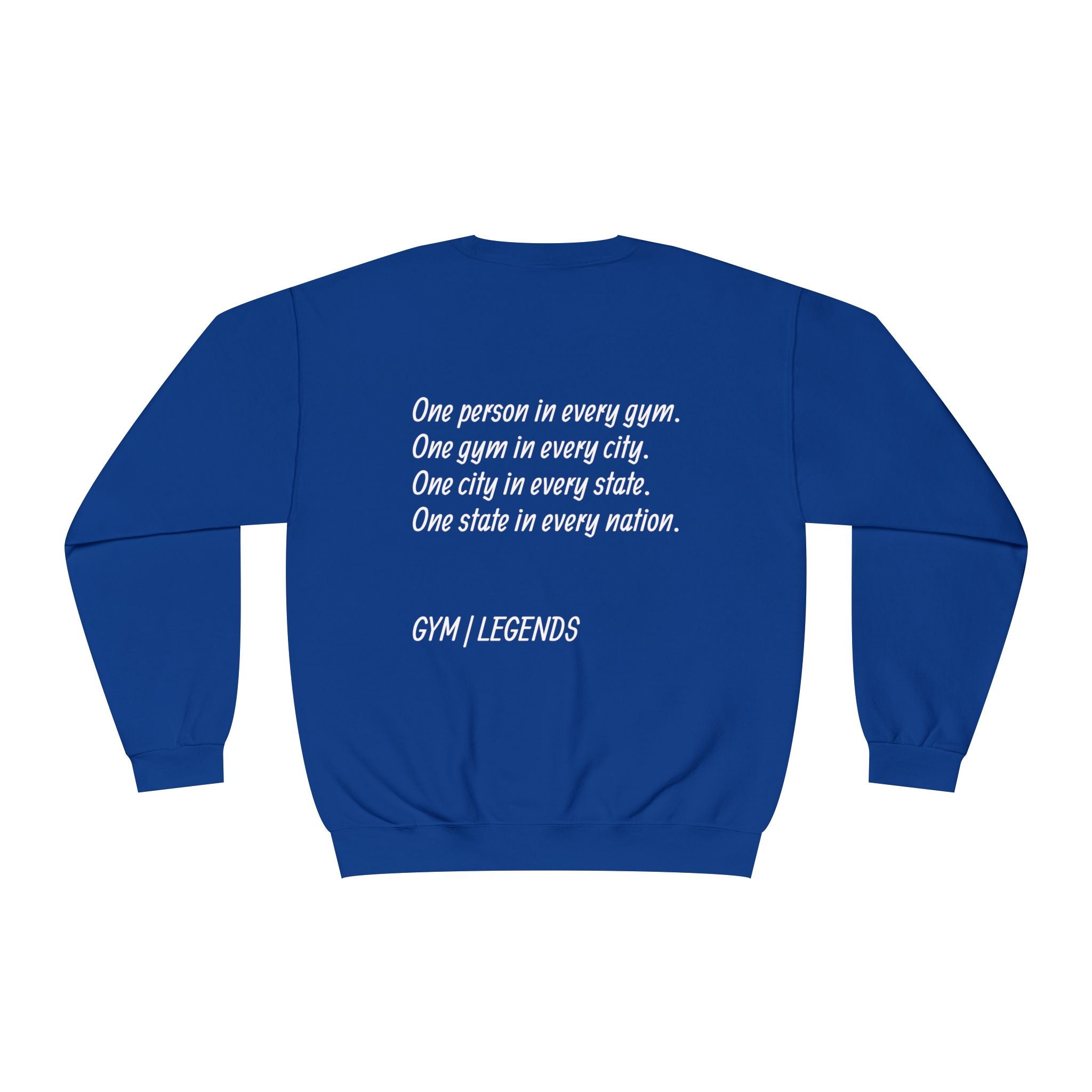 Gym Legends Crewneck Sweatshirt — "Gym, Legends" Motivational Fitness Pullover