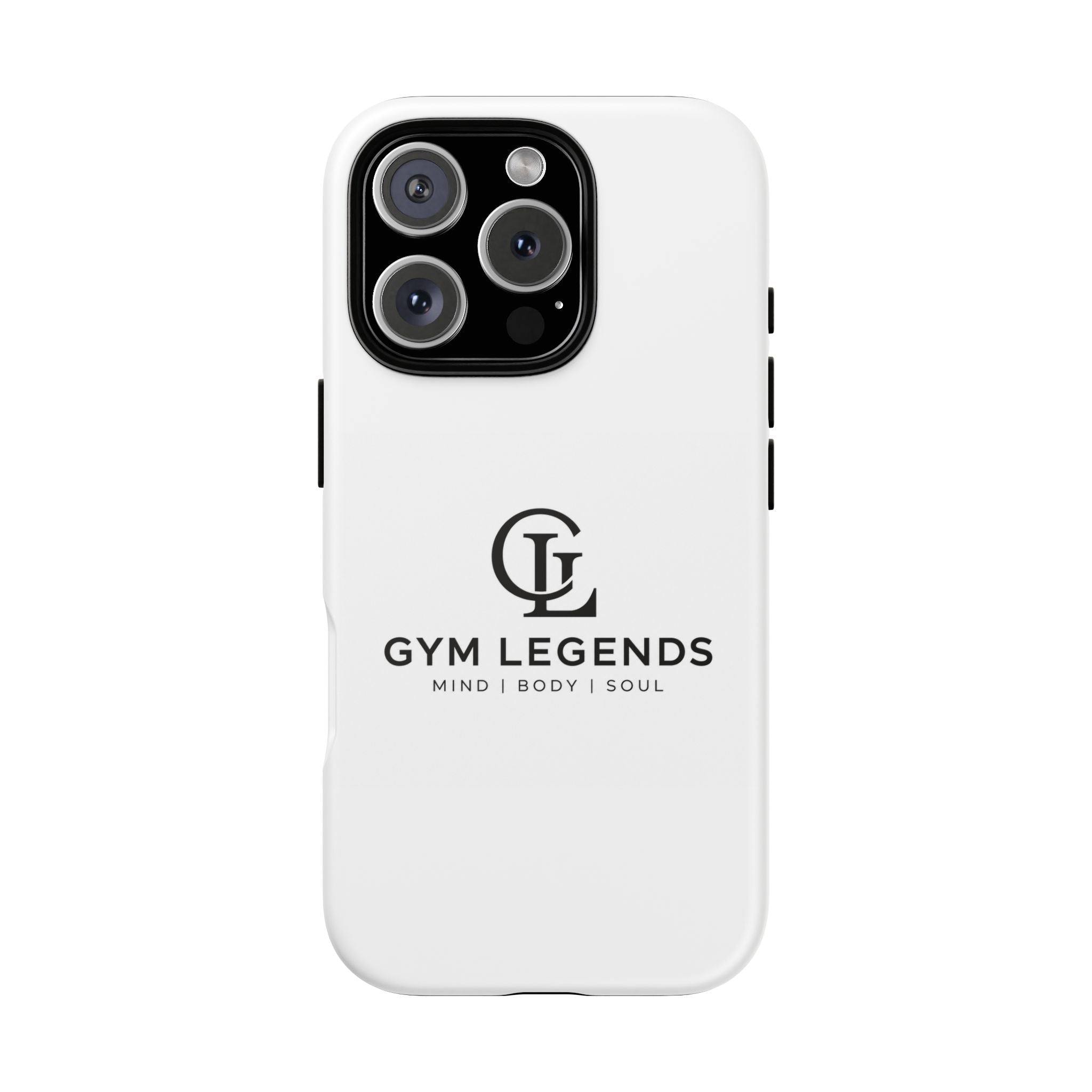 Gym Legends Tough Phone Case — Mind | Body | Soul Protective Cover