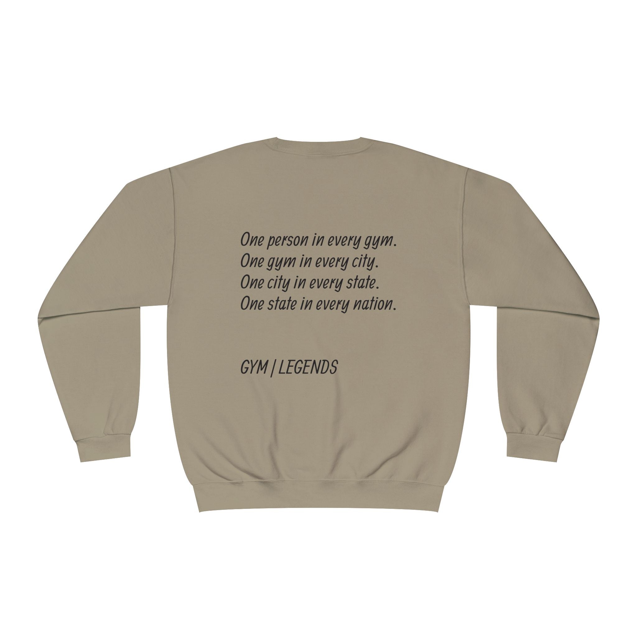 Gym Legends Crewneck Sweatshirt — "Gym, Legends" Motivational Fitness Pullover