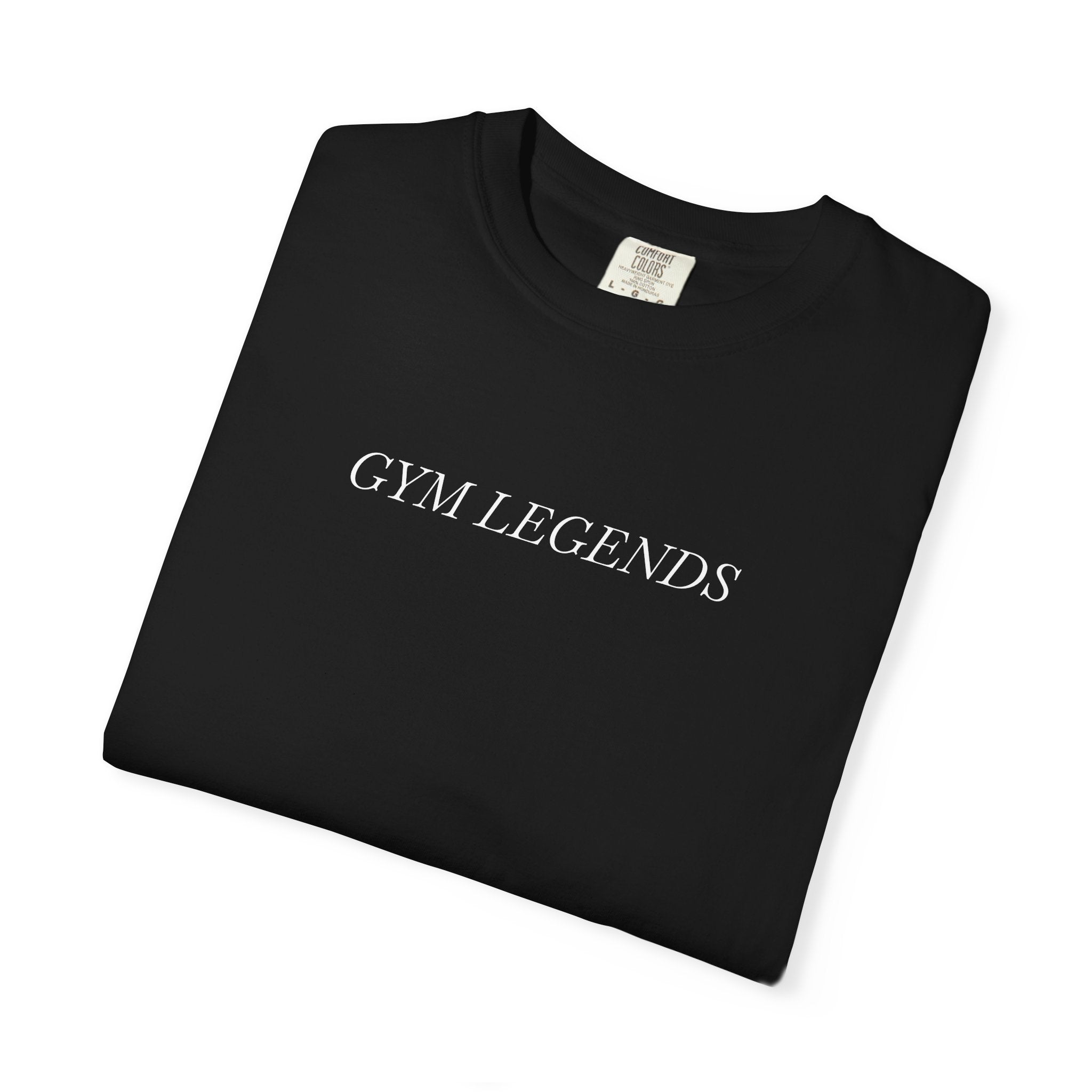 Gym Legends T-Shirt — Minimal Fitness Tee