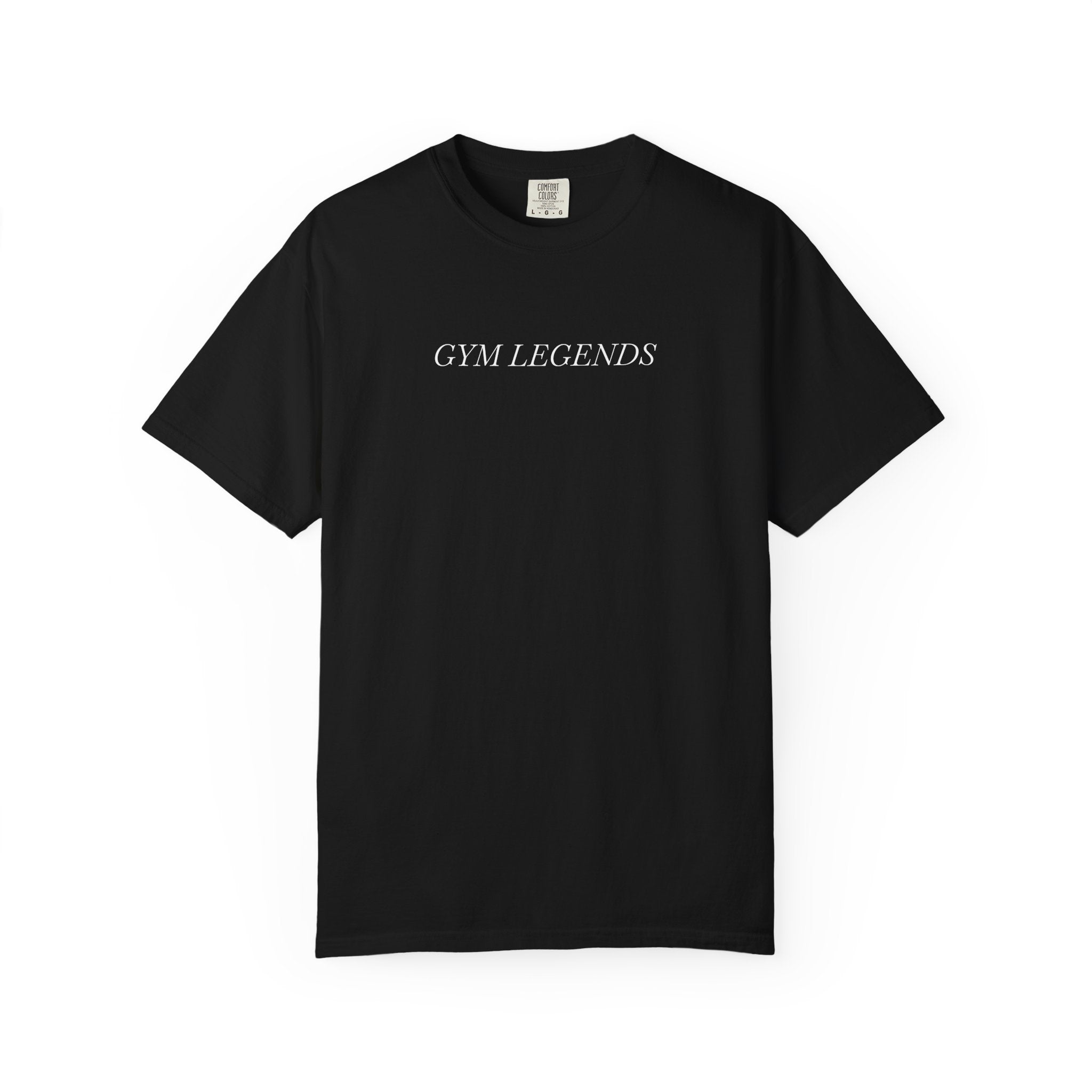 Gym Legends T-Shirt — Minimal Fitness Tee